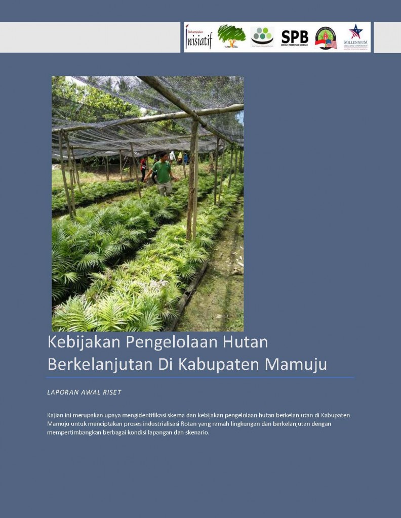 Kebijakan Pengelolaan Hutan Berkelanjutan di Kabupaten Mamuju Perkumpulan Inisiatif